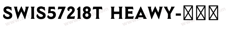 SWis57218T Heawy字体转换